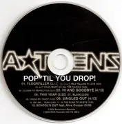 CD - A*Teens - Pop 'Til You Drop!