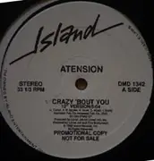 12'' - Atension - Crazy 'Bout You