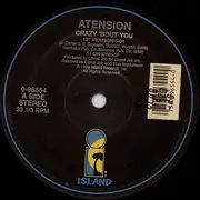 12'' - Atension - Crazy 'Bout You