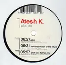 12'' - Atesh K. - Plot EP