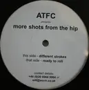 12inch Vinyl Single - Atfc - More Shots From The Hip