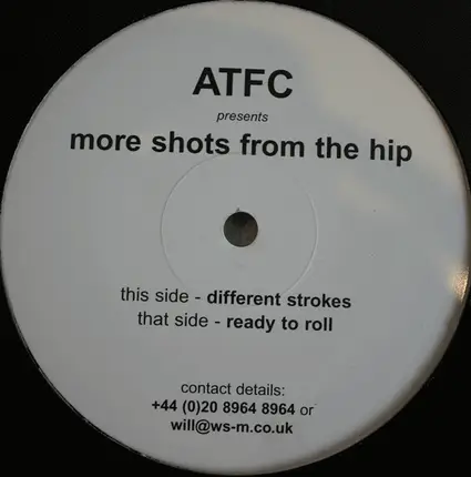 Atfc - More Shots From The Hip
