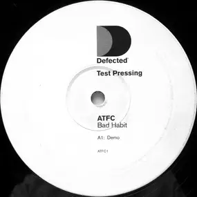 ATFC - Bad Habit (Demo Mix)