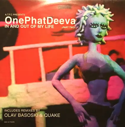 ATFC Presents OnePhatDeeva - In And Out Of My Life (Part Two)