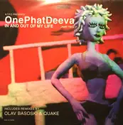 ATFC presents ONEPHATDEEVA - In And Out Of My Life (Part Two)
