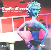 ATFC presents ONEPHATDEEVA - In And Out Of My Life (Part 1)