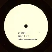 Atheus - Undele Ep