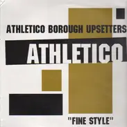 Athletico Borough Upsetters - Fine Style