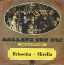 7inch Vinyl Single - Athos Poletti E Il Suo Complesso - Briosetta - Mirella