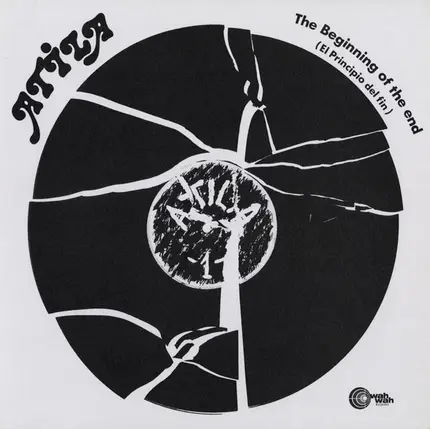 Atila - The Beginning Of The End (El Principio Del Fin)