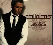 Atilla Taş - Çikolata
