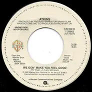 Atkins - We Gon' Make You Feel Good