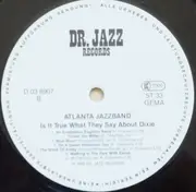 LP - Atlanta Jazzband - Is It True What They Say About Dixie