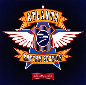 Atlanta Rhythm Section - A Retrospective
