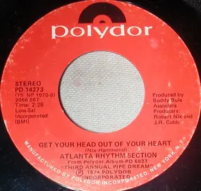 Atlanta Rhythm Section - Get Your Head Out Of Your Heart