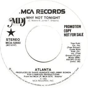 Atlanta - Why Not Tonight