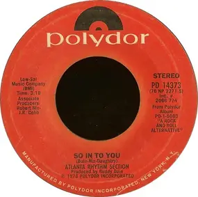 Atlanta Rhythm Section - So In To You