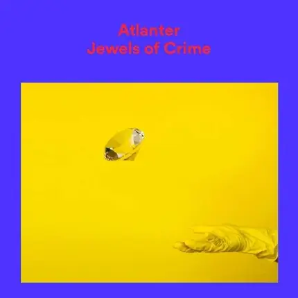 Atlanter - Jewels of Crime