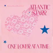 Atlantic Starr - One Lover At A Time