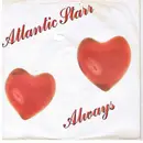 7inch Vinyl Single - Atlantic Starr - Always / Always (Instrumental)