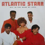 LP - Atlantic Starr - All In The Name Of Love