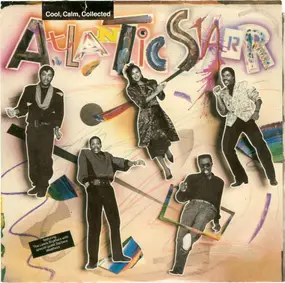 Atlantic Starr - Cool, Calm, Collected