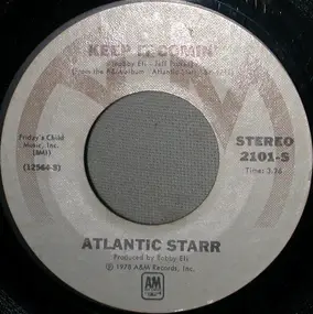 Atlantic Starr - Keep It Comin'