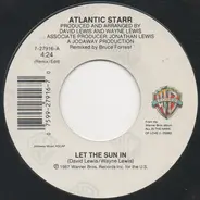 Atlantic Starr - Let The Sun In