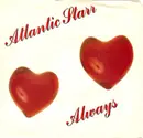 7inch Vinyl Single - Atlantic Starr - Always