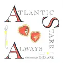 12inch Vinyl Single - Atlantic Starr - Always