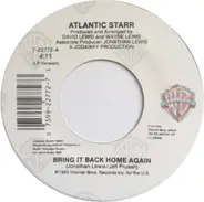 Atlantic Starr - Bring It Back Home Again