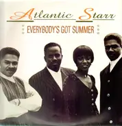 Atlantic Starr - Everybody's Got Summer