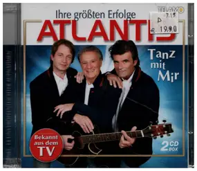 Atlantis - Ihre Größten Erfolge