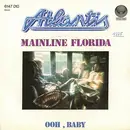 7'' - Atlantis - Mainline Florida
