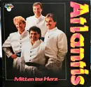 LP - Atlantis - Mitten Ins Herz
