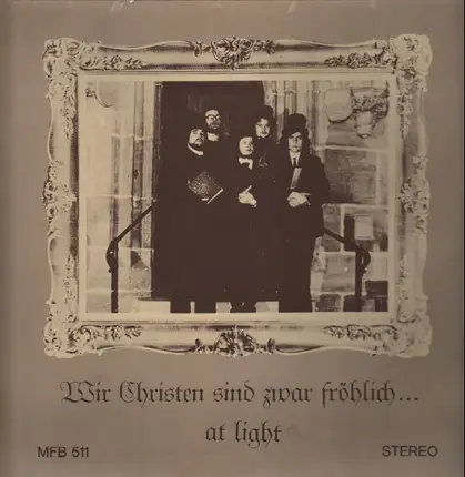 At Light - Wir Christen Sind Zwar Fröhlich...