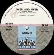 12'' - Atrium - Over And Over