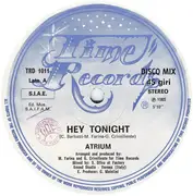 12inch Vinyl Single - Atrium - Hey Tonight / Funny Dancer (Re-mixed)