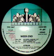 12inch Vinyl Single - Atrium - Week-End - Rare Italo