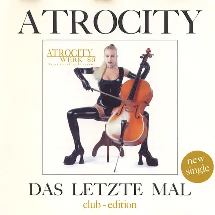 Atrocity - Das Letzte Mal