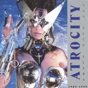 Atrocity - Non Plus Ultra (1989-1999)