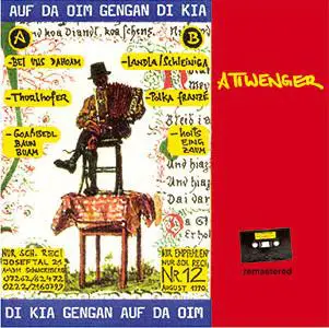 Attwenger - Auf Da Oim Gengan di Kia