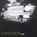 12'' - Attack - Can't Stop