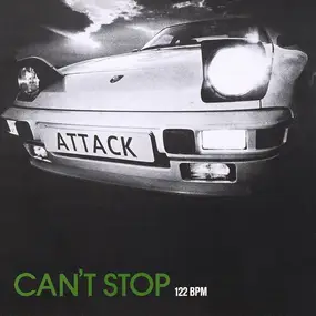 The Attack - Can't Stop