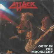 Attack - Ooin' In The Moonlight