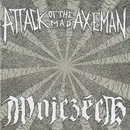 7inch Vinyl Single - Attack Of The Mad Axeman / Wojczech - Attack Of The Mad Axeman / Wojczech - Green/Black Swirl Vinyl