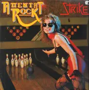 Attentat Rock - Strike