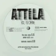Attila - The Machine