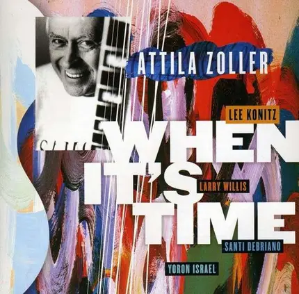 Attila & Lee Koni Zoller - When It's Time
