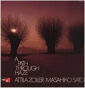 Attila Zoller - A Path Through Haze